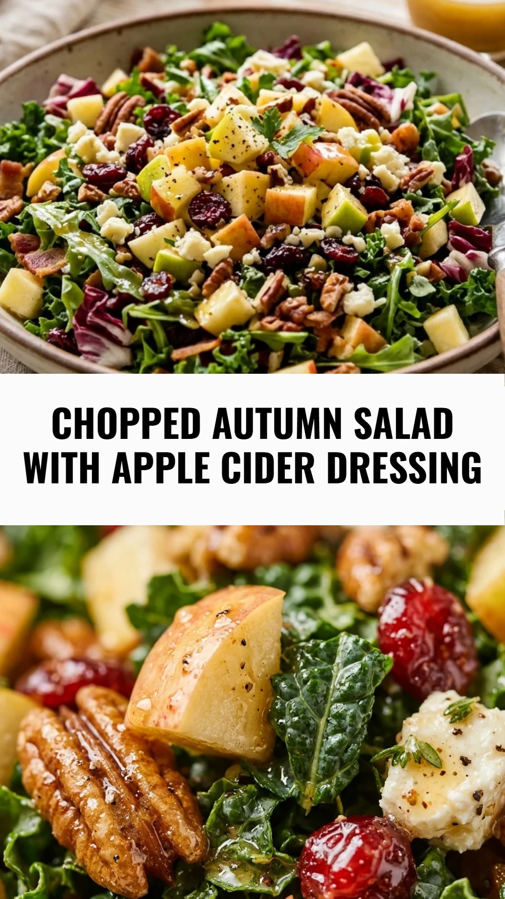 Chopped Autumn Salad with Apple Cider Dressing