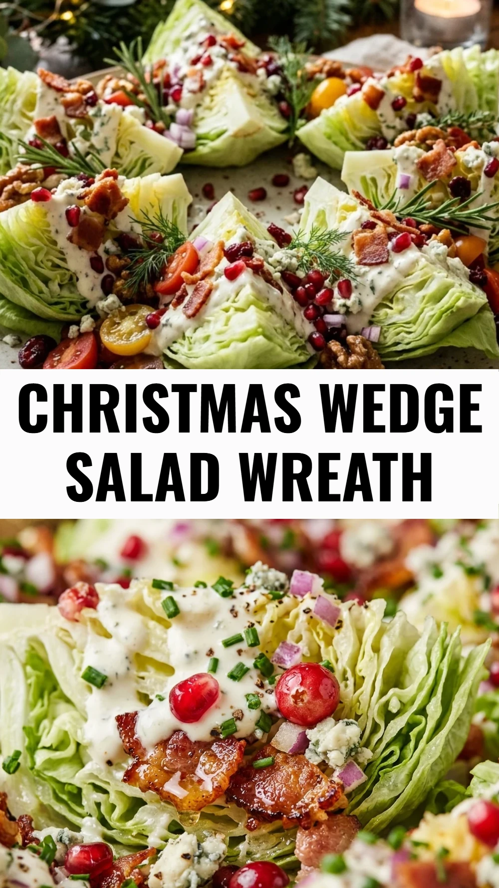 Christmas Wedge Salad Wreath