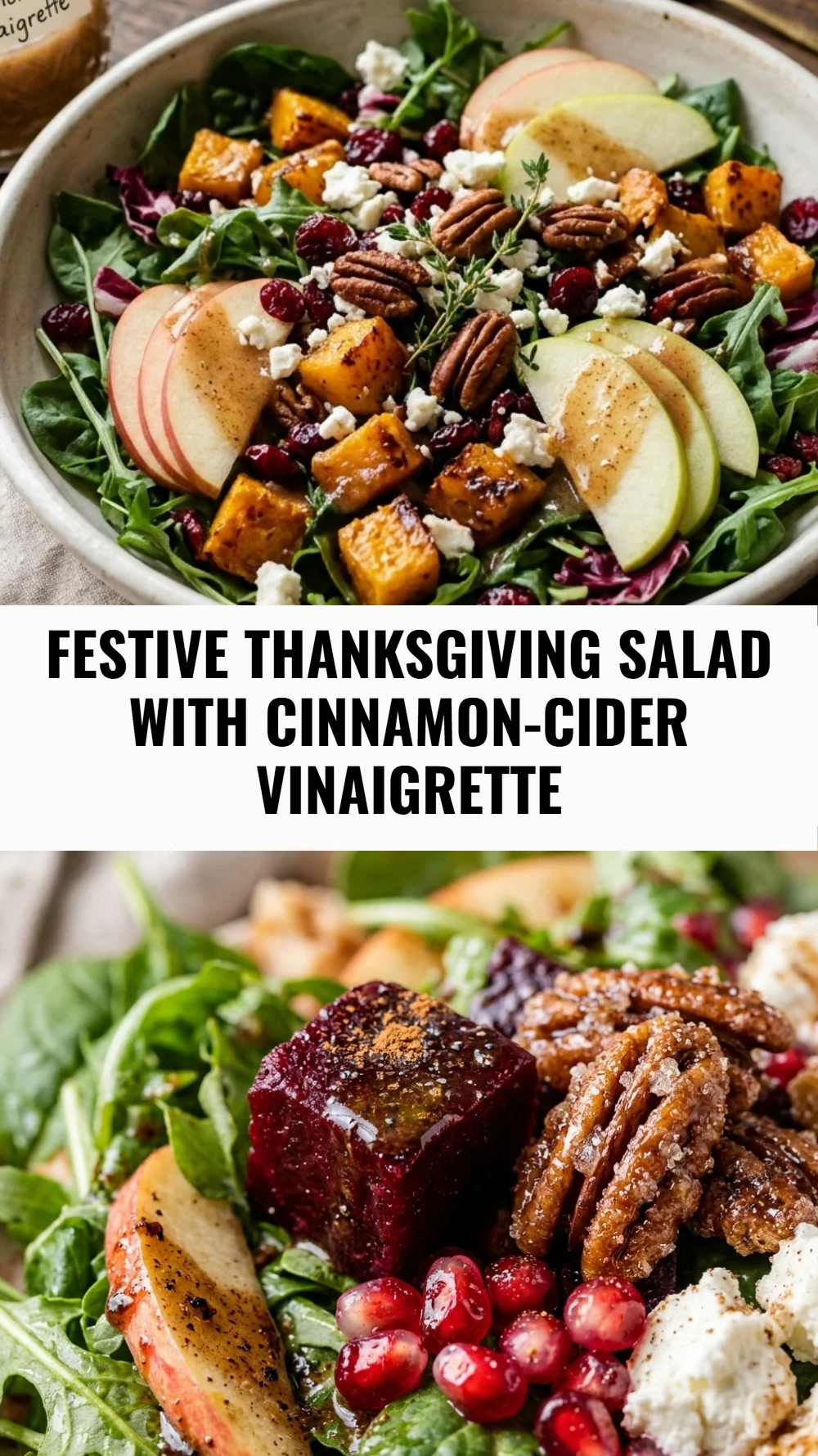 Festive Thanksgiving Salad with Cinnamon-Cider Vinaigrette