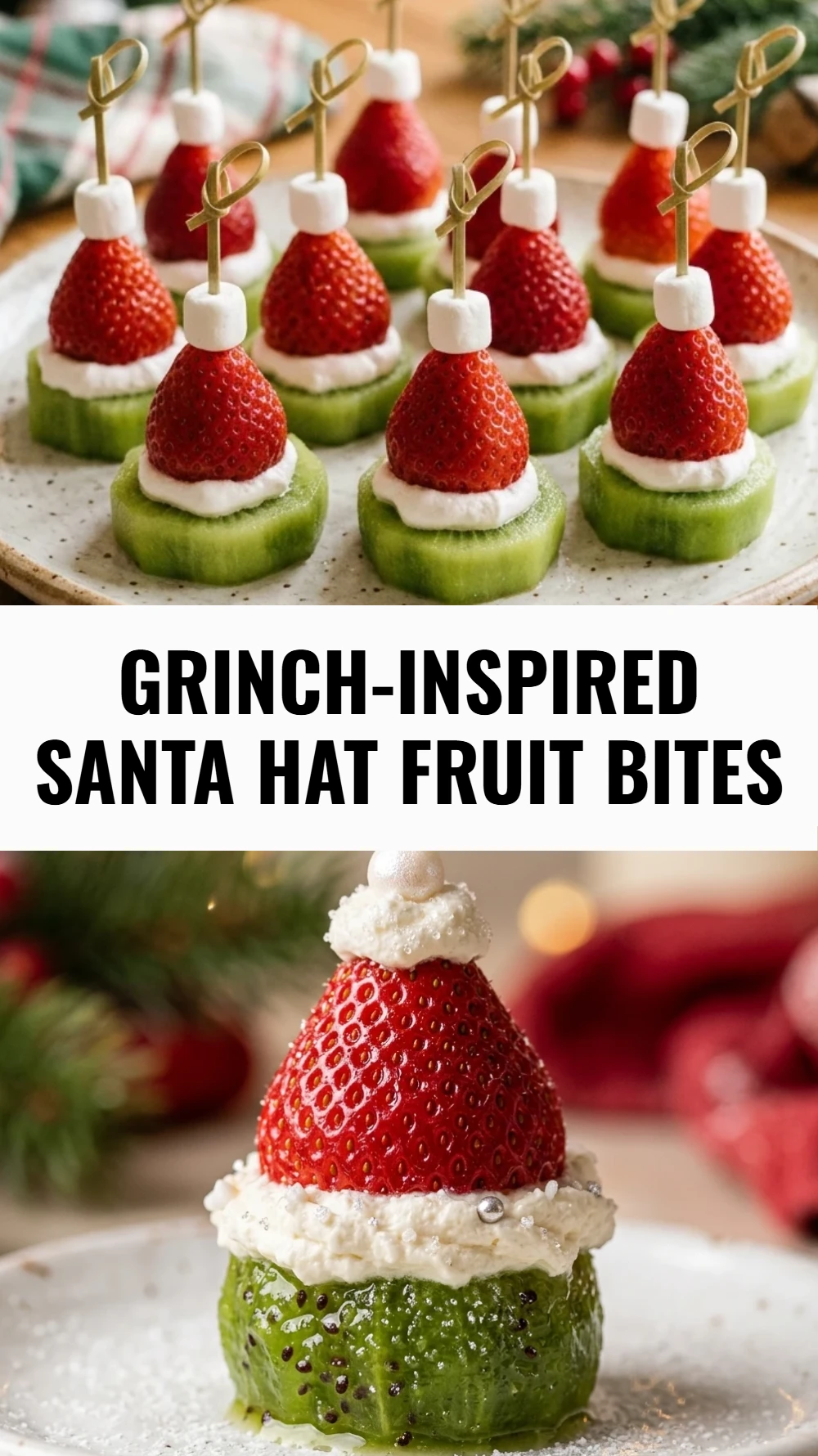 Grinch-Inspired Santa Hat Fruit Bites