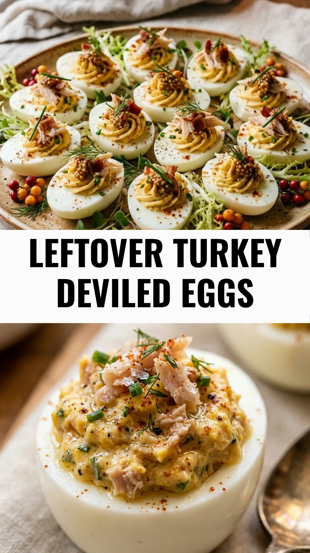 Leftover Turkey Deviled Eggs